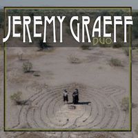 Duo by Jeremy Graeff featuring Mark Williams