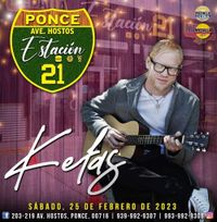 Kefas @ Estación 21
