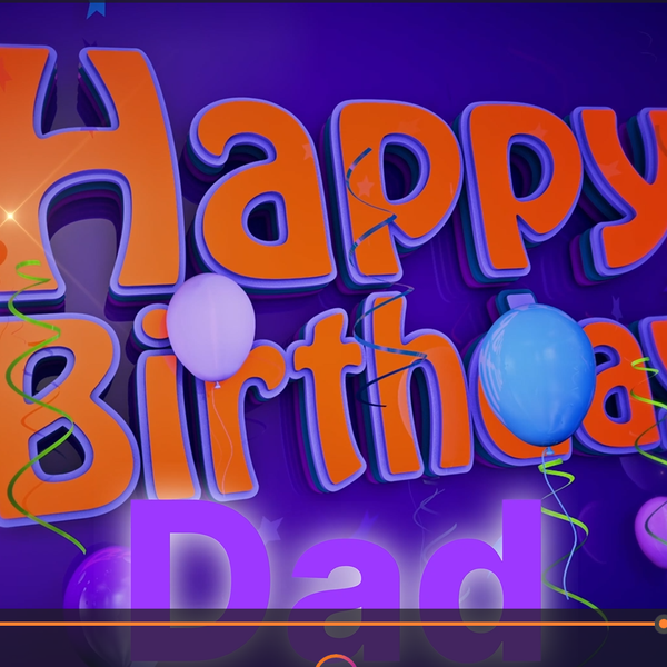 Happy Birthday Dad