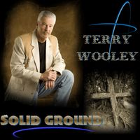 Terry Wooley-Solid Ground
