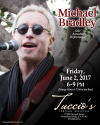MICHAEL BRADLEY AT TUCCIO'S ITALIAN RESTAURANT