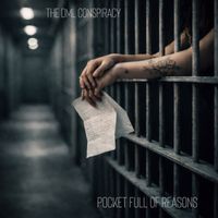 Pocket Full Of Reasons by The DML Conspiracy
