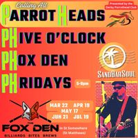SandBarSoul - PHive O'Clock PHridays at PHox Den