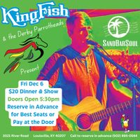 SandBarSoul at KingFish, presented by the Derby Parrotheads