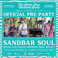SandBarSoul - Labor Day Weekend Show Official Pre-Party