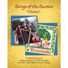 Songs of the Season Volume 1 Songbook