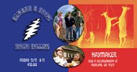 Always A Hoot! and Mojo Holler at the Haymaker