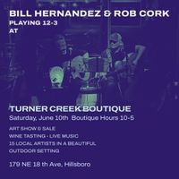 Bill and Rob play Turner Creek Boutique