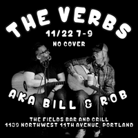 The Verbs AKA Bill and Rob