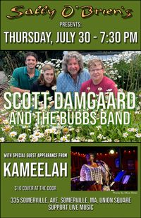 Scott Damgaard and The Bubbs with Special Guest: Kameelah