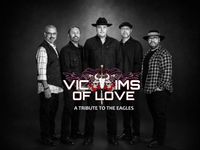Victims of Love - A Tribute to The Eagles