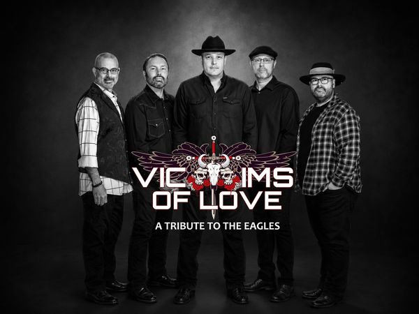 Victims of Love - A Tribute to The Eagles at The Triple Door
