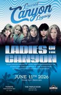 Laurel Canyon Legacy “Ladies of the Canyon”