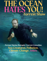 The Ocean Hates You! with Forrest Shaw