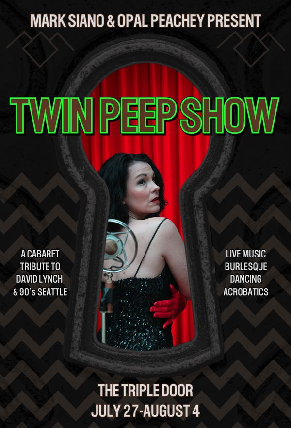 Twin Peep Show - A Cabaret of Secrets @ Mainstage Theatre - Jul 31