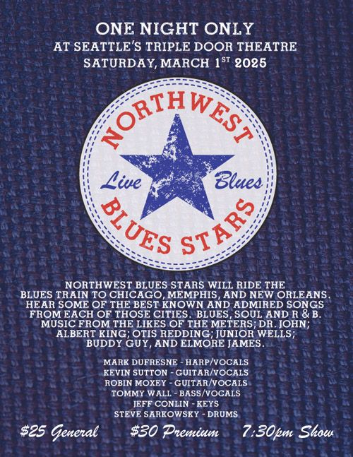 Northwest Blues Stars @ Mainstage Theatre - Mar 1, 2025, 7:30PM