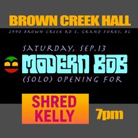 Opening (solo) for SHRED KELLY