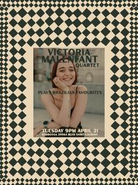 Victoria Malenfant Quartet - Plays Brazilian Favorites