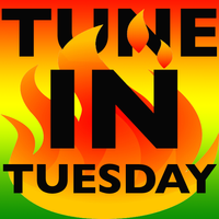 Tune In Tuesday Radio Show