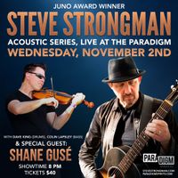 Steve Strongman at Paradigm Spirits Co. with Special Guest Shane Guse