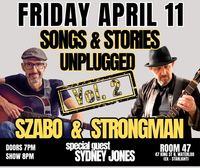 Songs & Stories Unplugged Vol.2 with Rob Szabo 