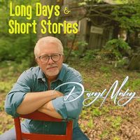 Long Days & Short Stories by Daryl Mosley