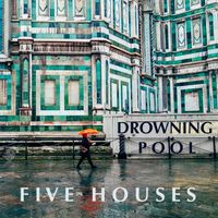 FIVE HOUSES by FIVE HOUSES