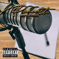 Podcast by Lot Pacosso