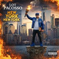 New York New York by Lot Pacosso