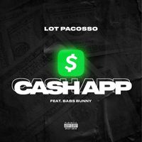 Cash App feat. Babs Bunny by Lot Pacosso