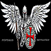Betrayed by Pops823