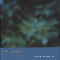 State Of Mind by Alain Bradette