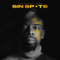Sin Spots by Stephen John