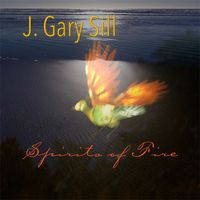 Spirits of Fire by J. Gary Sill