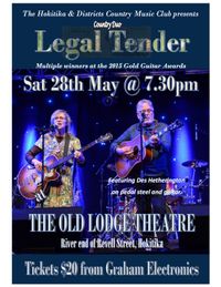  Legal Tender  with special guest Des Heatherington