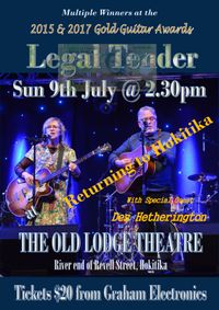  Legal Tender  with special guest Des Hetherington