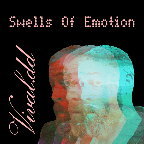 Swells of Emotion