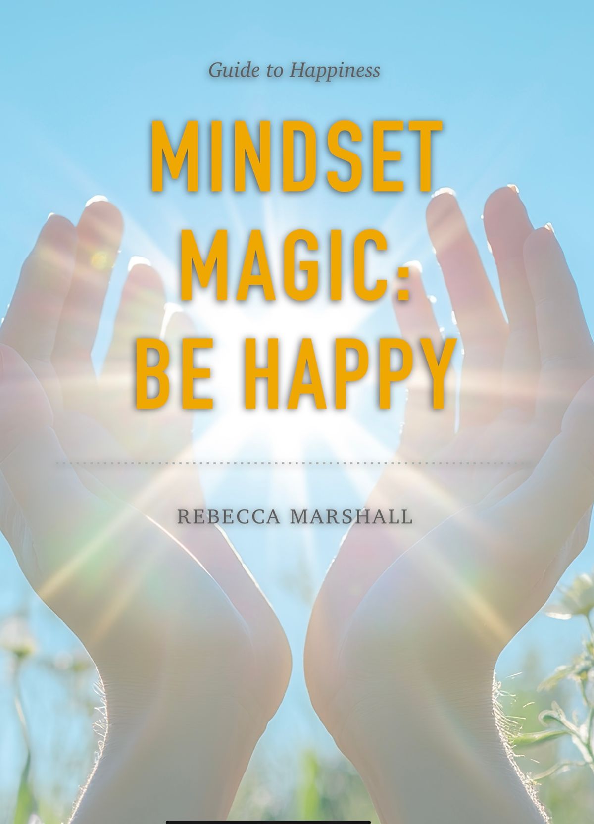 E-BOOK - Mindset Magic - Be Happy
