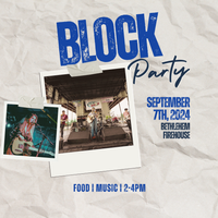 Bethlehem Firehouse Block Party