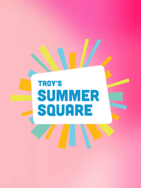 Troy Summer Square Series