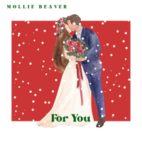 For You by Mollie Rose