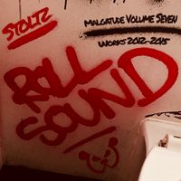 Malgatude Volume Seven: Roll Sound by Stoltz