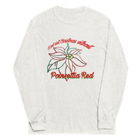*FREE SHIPPING* Poinsettia Red - Unisex Long Sleeve Shirt