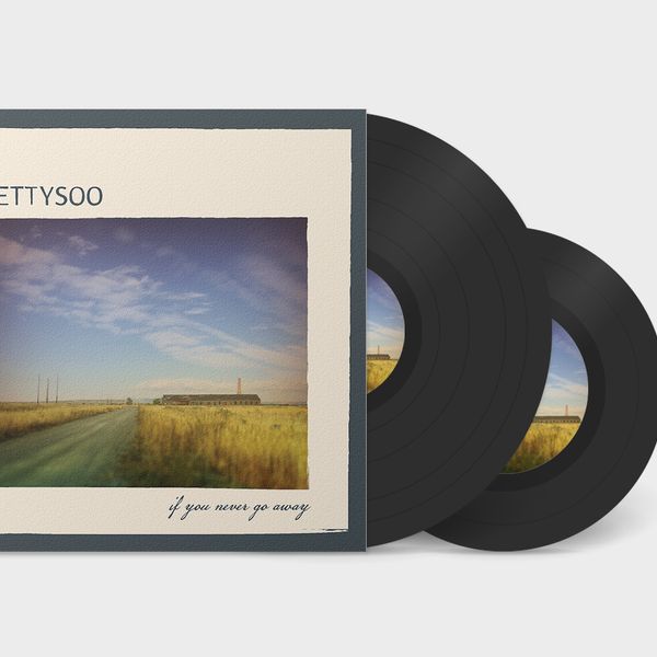 If You Never Go Away - Vinyl