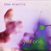 Symfono by Theo Miserlis