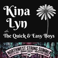 Kina Lyn with The Quick & Easy Boys