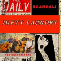 Dirty Laundry / WAVE by GoodFellars