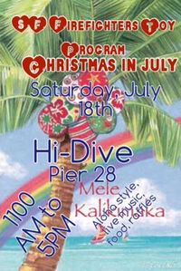 Heath De Fount-Haberlin will be performing on Saturday, July 18, 2015 at the Hi-Dive on the Embarcadero San Francisco, California for the San Francisco Firefighters Toy Program "Christmas in July" Benefit.