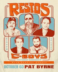Restos (w/ special guest Pat Byrne)