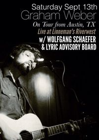 Graham Weber w/Wolfgang Schaefer and Lyric Advisory Board